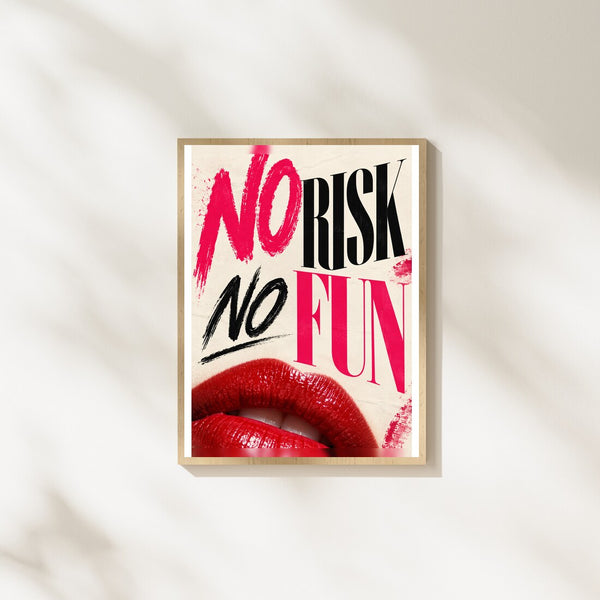 No Risk No Fun – Typo Poster in Pink & Rot