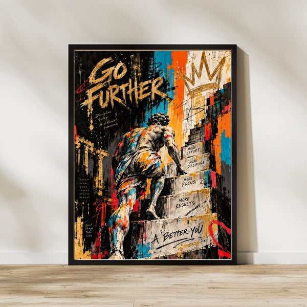 Go Further – Motivations Poster im Graffiti-Stil