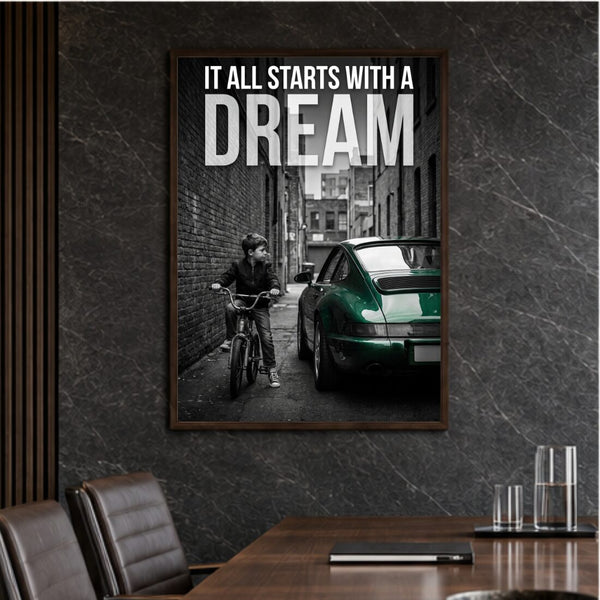 It All Starts With A Dream Poster – Motivation Kunstdruck in Schwarz Weiß