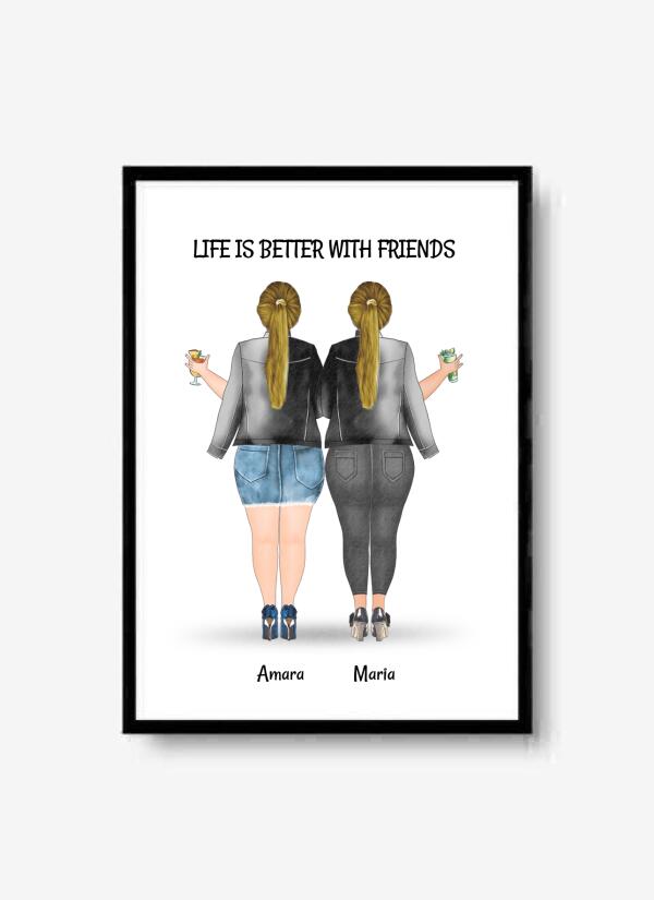 2 Freundinnen Plus Größe Life Is Better with Friends Memory Poster