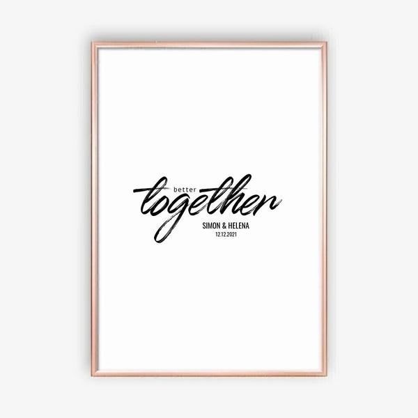 Better Together - personalisiertes Poster