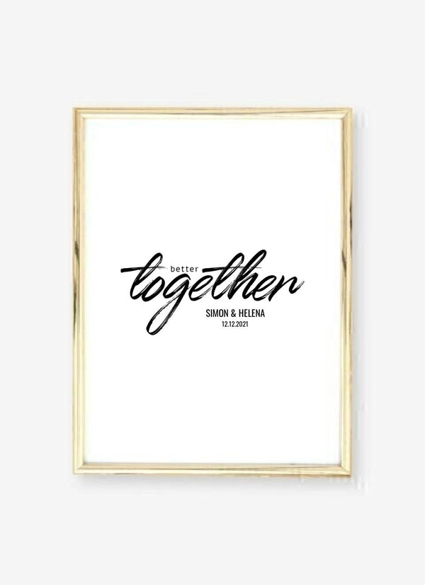 Better Together - personalisiertes Poster