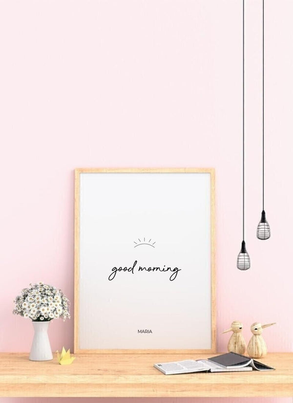 Good Morning - personalisiertes Poster