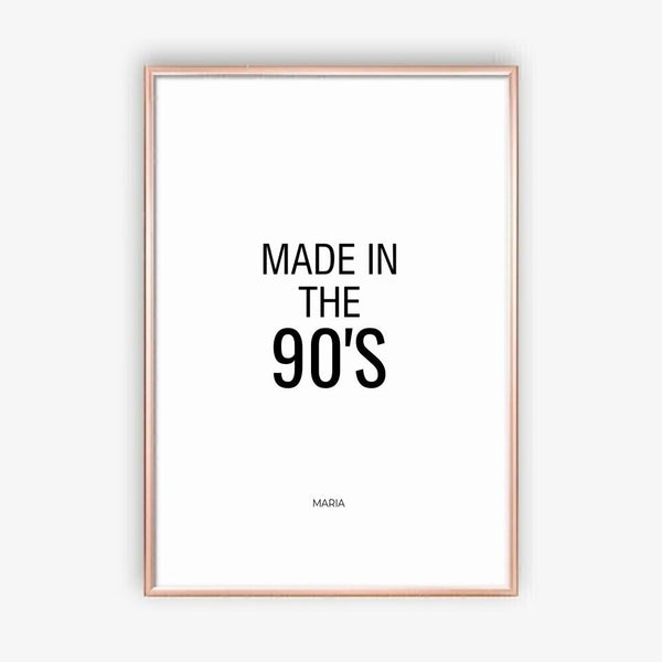 Made in the 90's - personalisiertes Poster