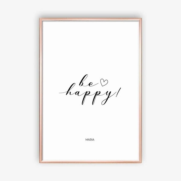 Be Happy - personalisiertes Poster