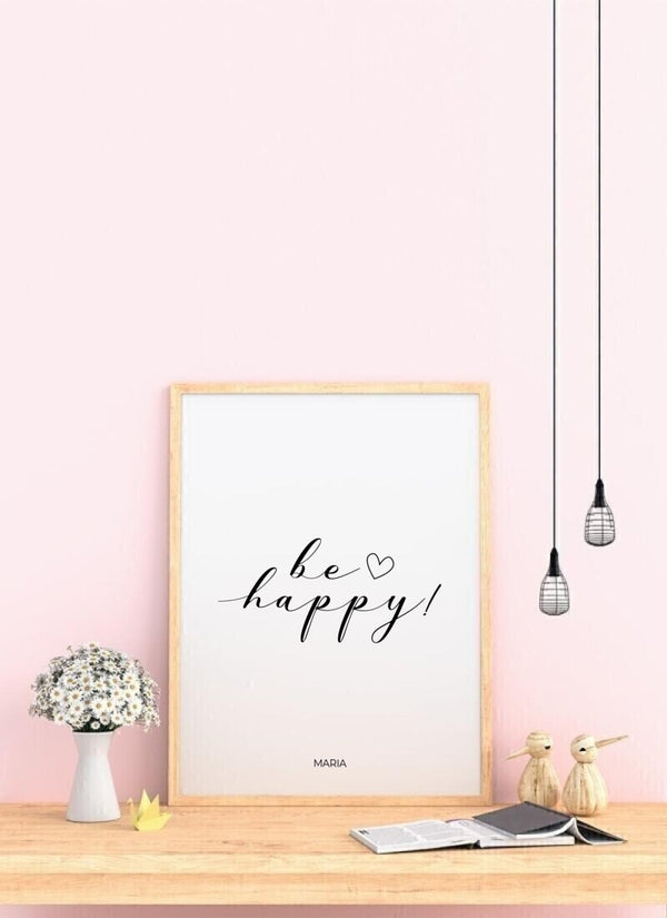 Be Happy - personalisiertes Poster