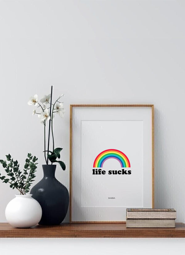 Life Sucks - personalisiertes Poster