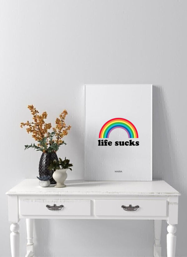 Life Sucks - personalisiertes Poster