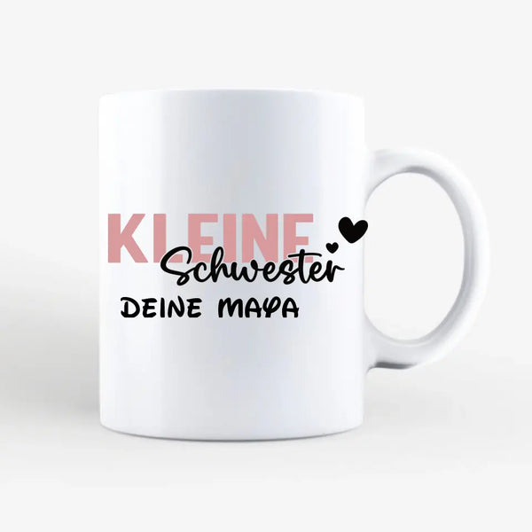 Personalisierte Spruch Tasse Kleine Schwester mit Namen