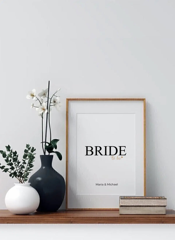 Bride To Be - personalisiertes Poster