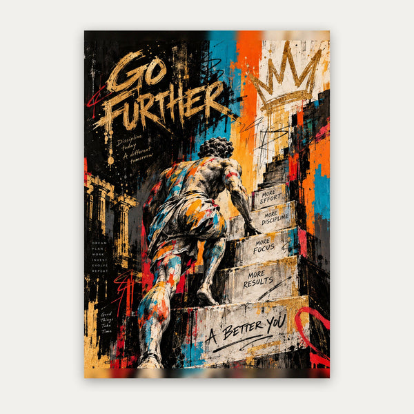 Go Further – Motivations Poster im Graffiti-Stil